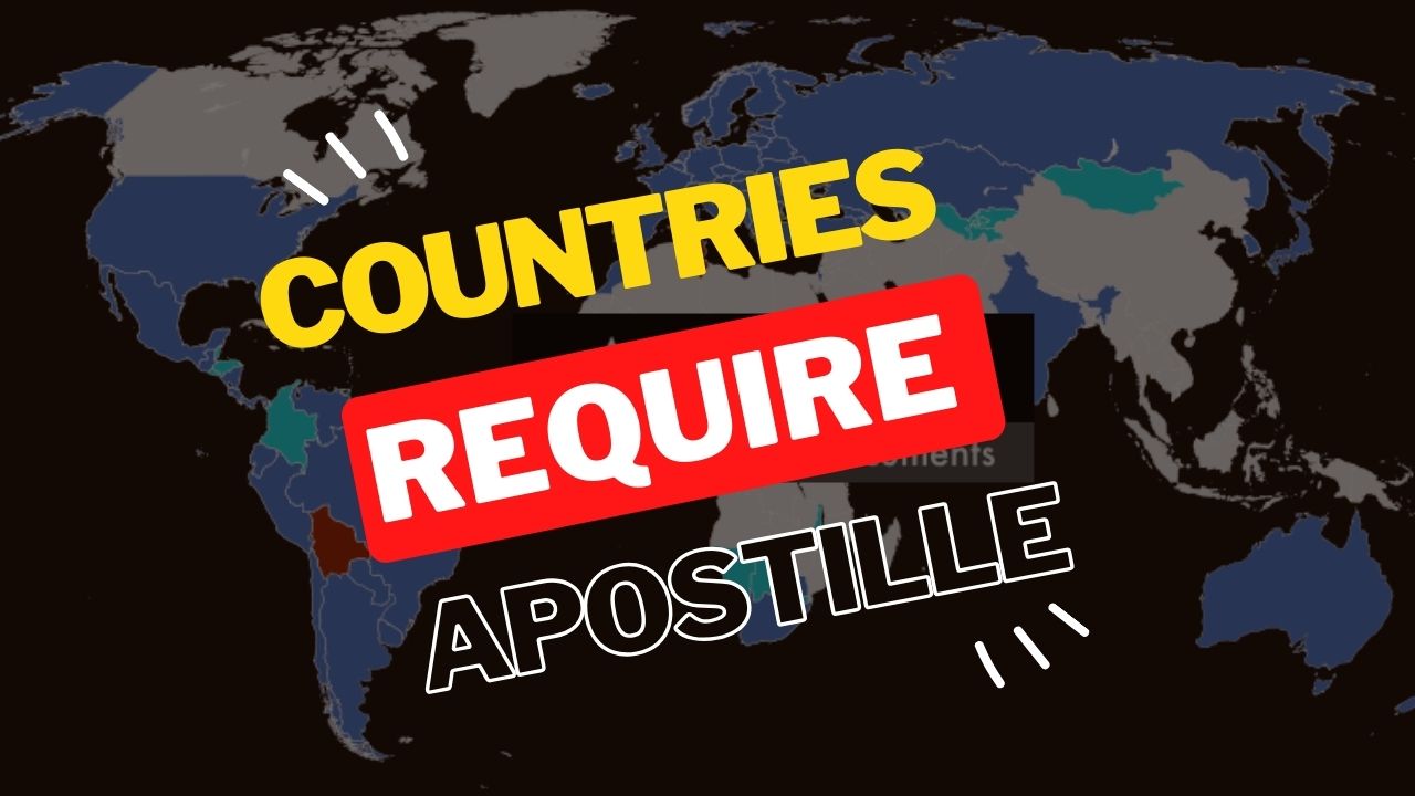 Countries Require an Apostille