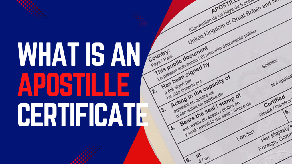 What is an Apostille Certificate