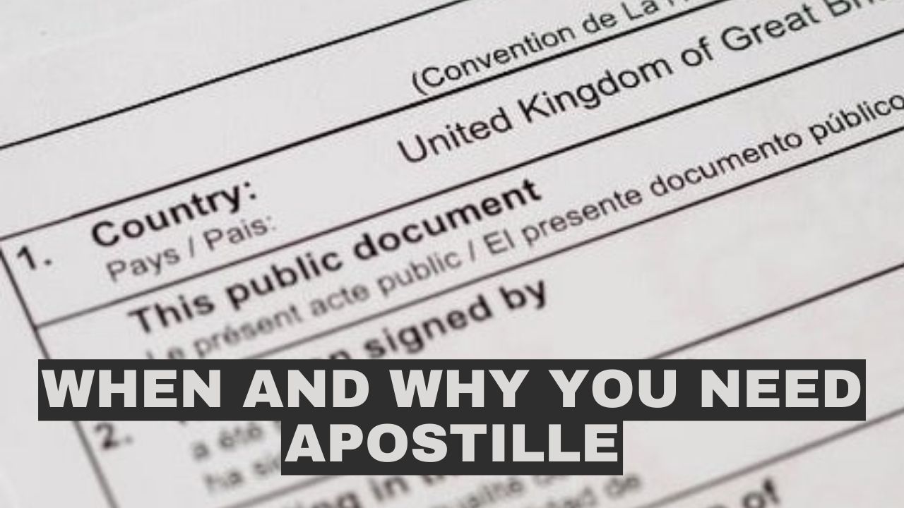 When and Why You Need Apostille
