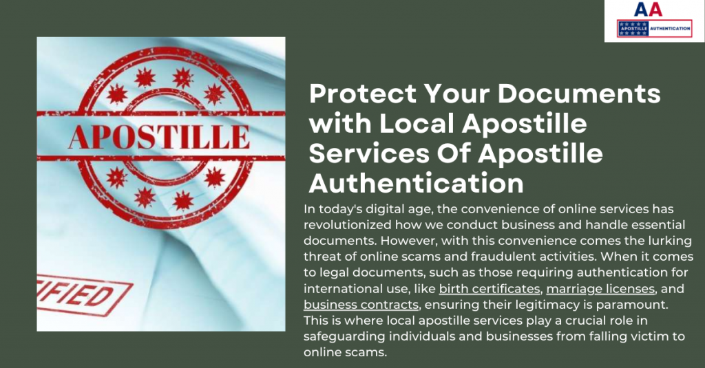 Unlocking the Power of Your Local Apostille Service: Shielding Yourself from Online Scams
