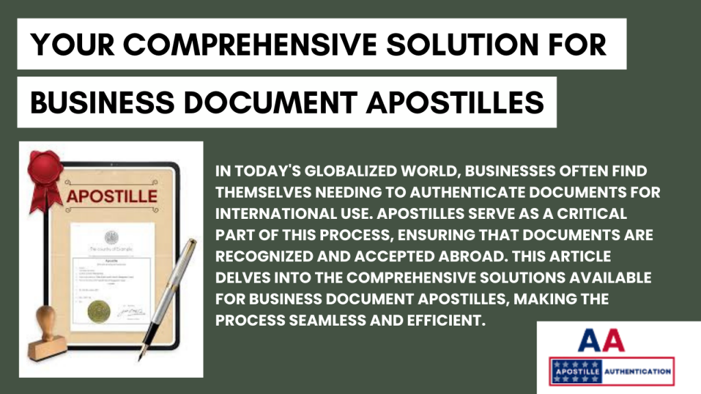 Your Comprehensive Solution for Business Document Apostilles